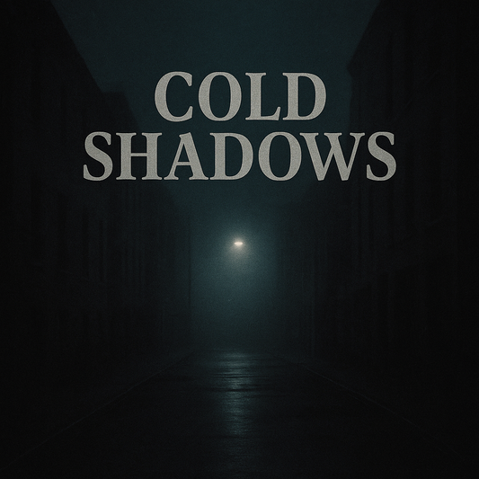 Cold Shadows