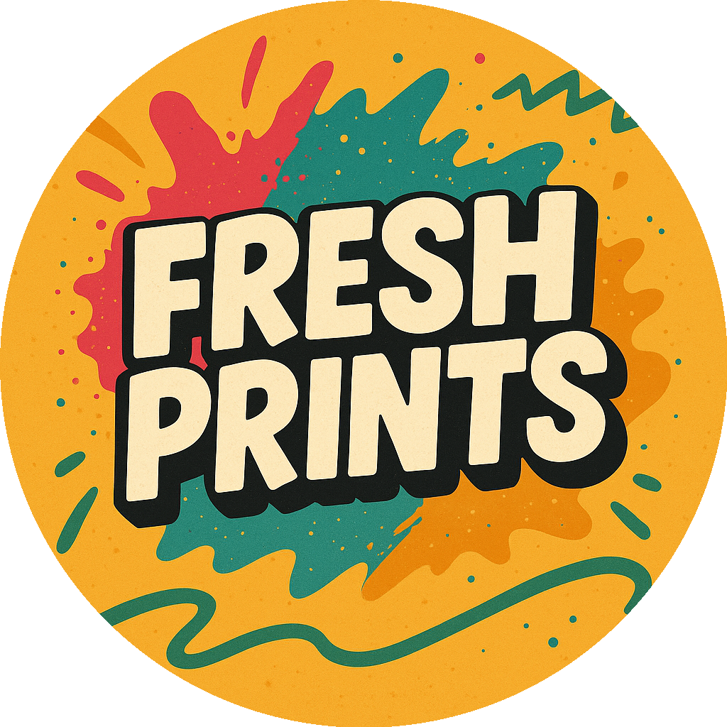 Fresh Prints