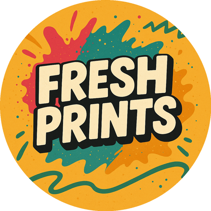 Fresh Prints